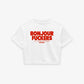Cropped Tee - Bonjour Fuckers