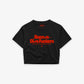 Cropped Tee - Buenos Dias Fuckers