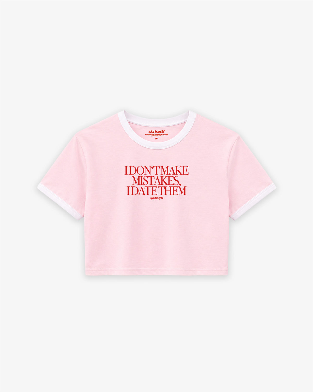 Cropped Tee Two Tone - I Don’t Make Mistakes