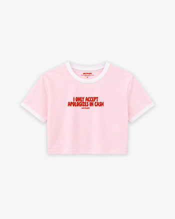 Cropped Tee Two Tone - I Only Accept Apologies In Cash
