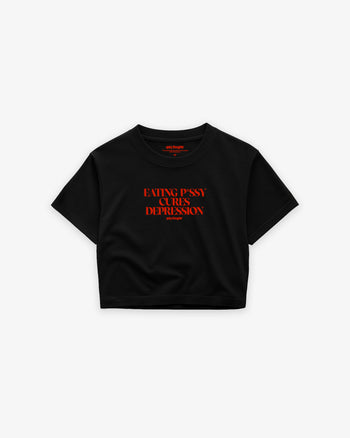 Cropped Tee - Eating P*ssy Cures Depression