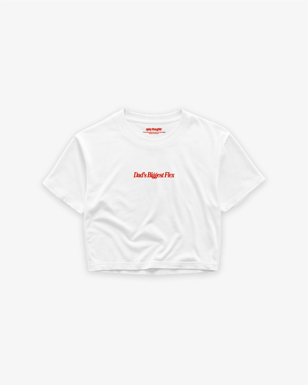 Cropped Tee - Dad’s Biggest Flex