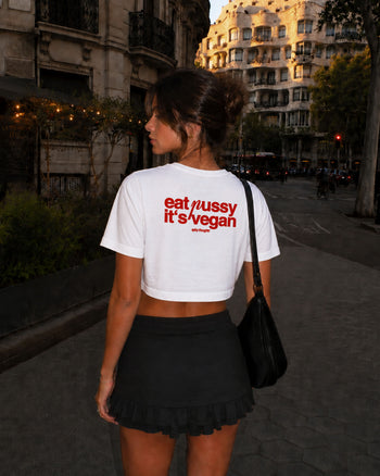 Cropped Tee - Eat Pussy It’s Vegan