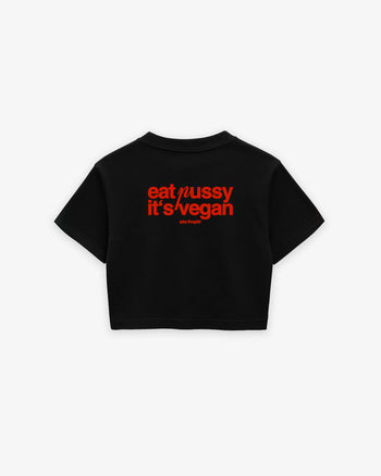 Cropped Tee - Eat Pussy It’s Vegan