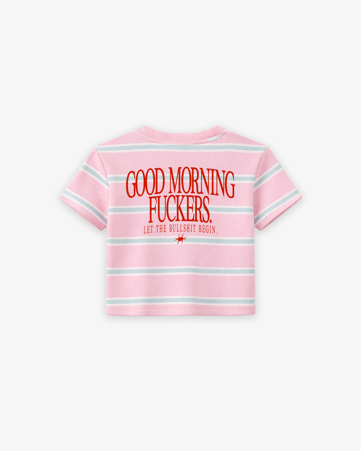 Cropped Tee Stripe - Good Morning Fuckers