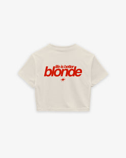 Cropped Tee - Life is better blonde