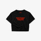 Cropped Tee - Make me mad & I’ll date your dad
