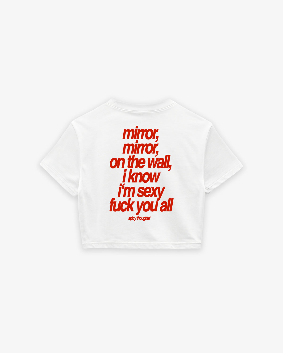 Cropped Tee - Mirror, mirror on the wall