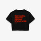 Cropped Tee - Fuck Nudes, Send Me Pictures Of Your Smile