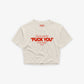 Cropped Tee - Can You See The Fuck You In My Smile