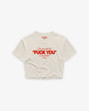 Cropped Tee - Can You See The Fuck You In My Smile