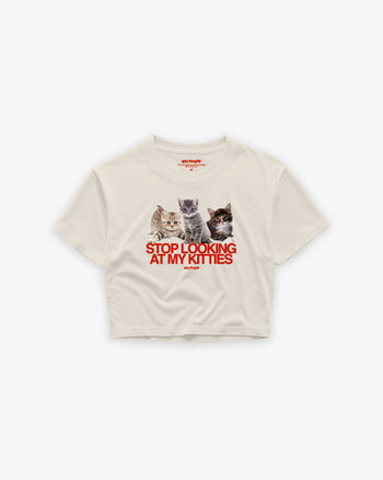 Cropped Tee - Stop Looking At My Kitties
