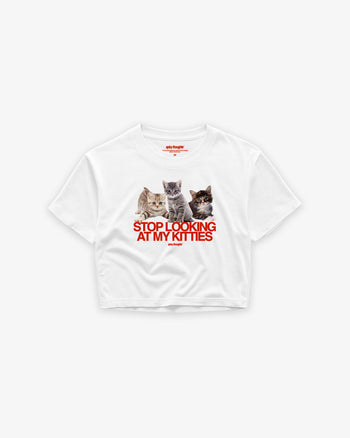 Cropped Tee - Stop Looking At My Kitties