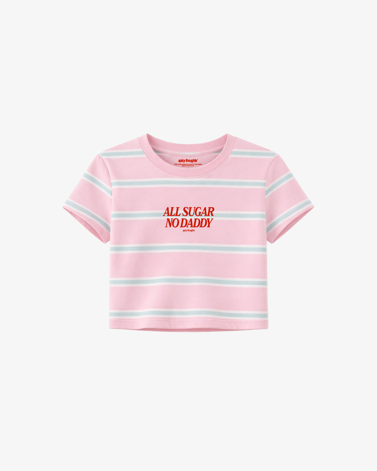 Cropped Tee Stripe - All Sugar No Daddy