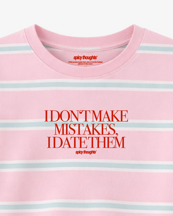 Cropped Tee Stripe - I Don’t Make Mistakes