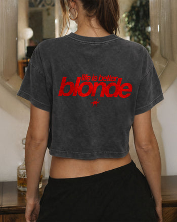 Oversize Cropped Tee - Life is better blonde