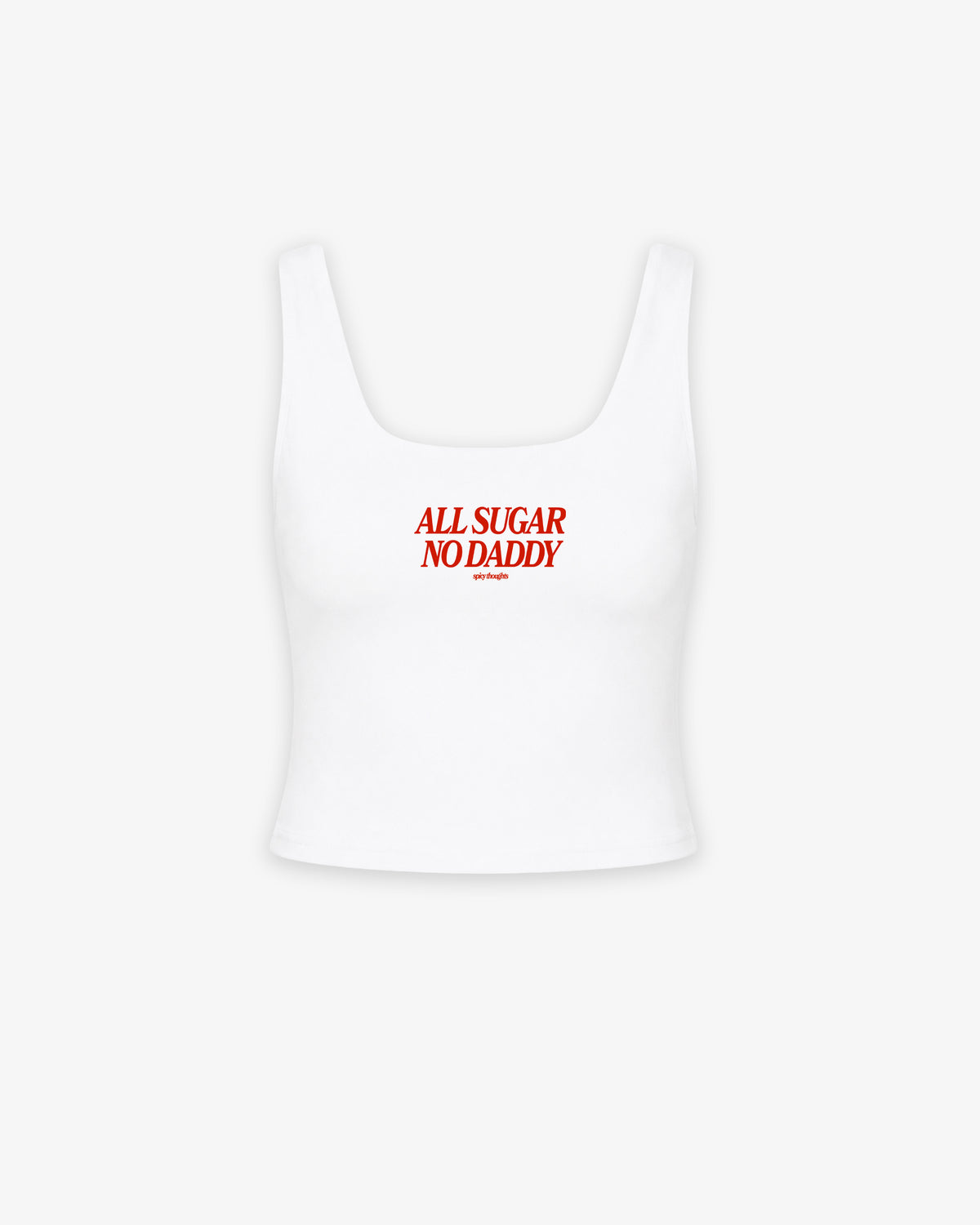 Cropped Top - All Sugar No Daddy