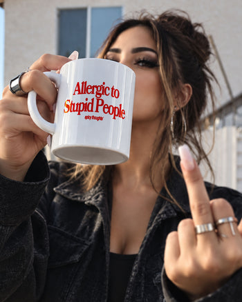 Ceramic Cup - Allergic To Stupid People