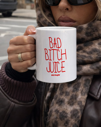 Ceramic Cup - Bad Bitch Juice