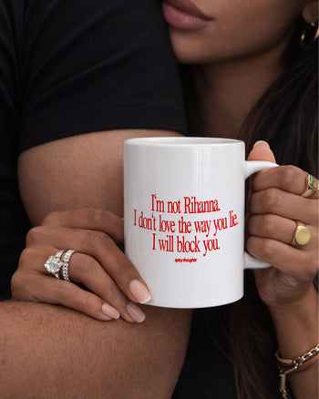 Ceramic Cup - I Will Block You