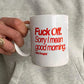 Ceramic Cup - Fuck Off, Sorry I Mean Good Morning