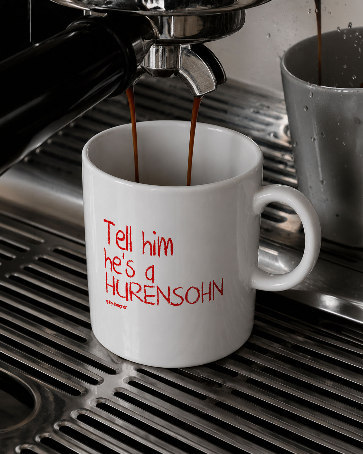 Ceramic Cup - Tell Him He’s A Hurensohn