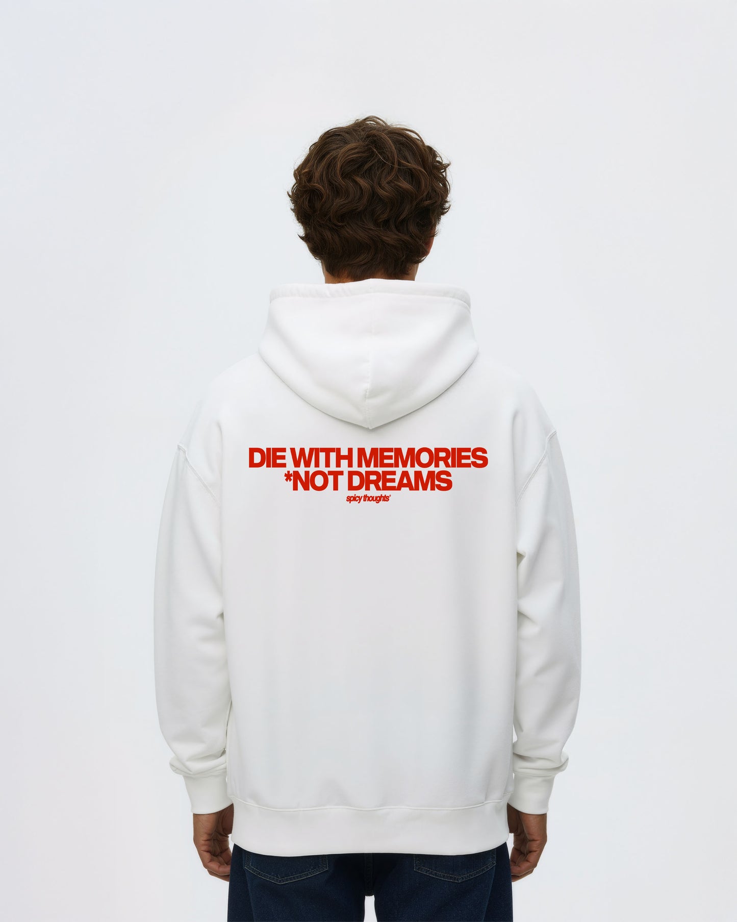 Oversized Hoodie - Die With Memories – Not Dreams