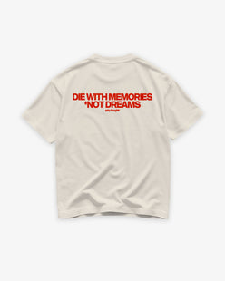 Heavy Oversized Tee - Die With Memories – Not Dreams