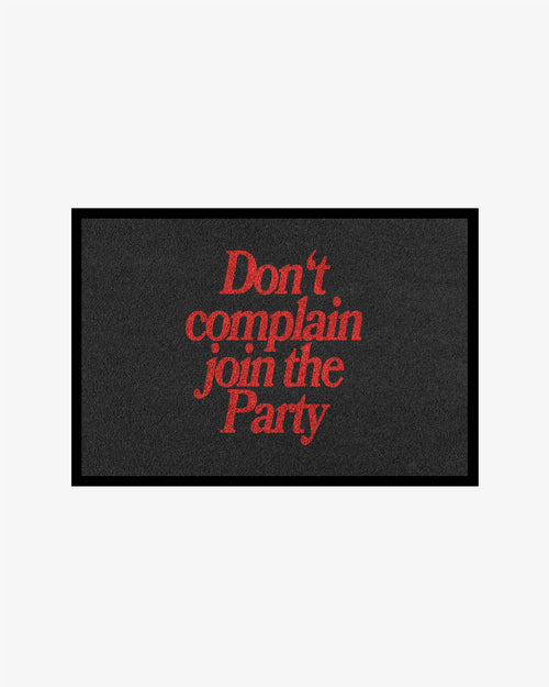 Doormat – Don’t Complain, Join the Party