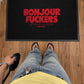 Doormat - Bonjour Fuckers