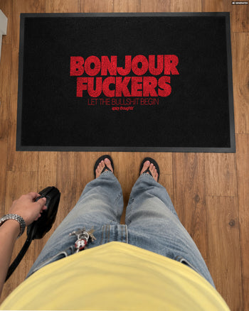 Doormat - Bonjour Fuckers