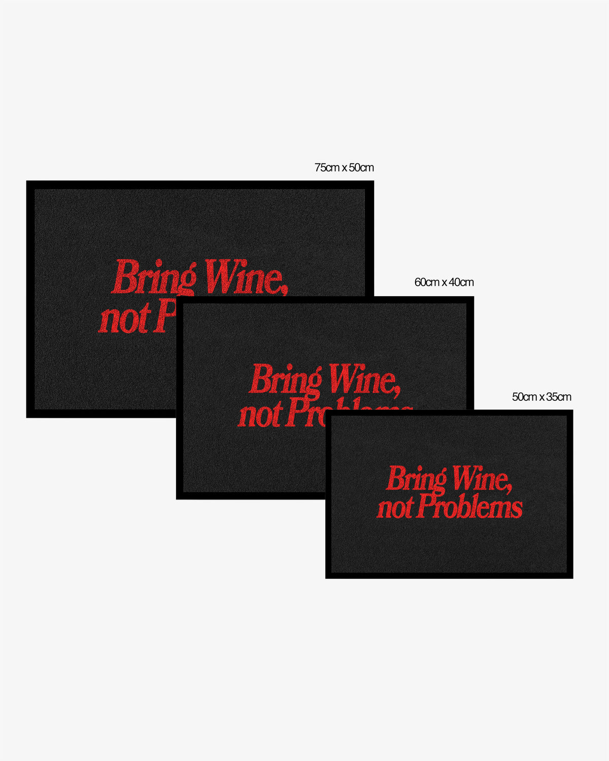 Doormat - Bring Wine, Not Problems