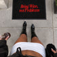 Doormat - Bring Wine, Not Problems