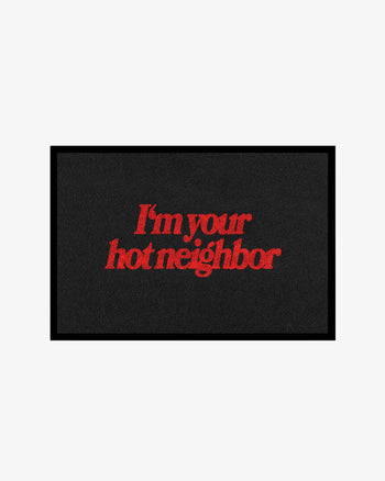 Doormat - I’m Your Hot Neighbor