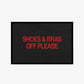 Doormat - Shoes & Bras Off Please