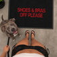 Doormat - Shoes & Bras Off Please