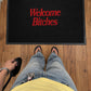 Doormat - Welcome Bitches