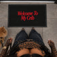 Doormat - Welcome To My Crib