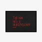 Doormat - Tell Him He’s A Hurensohn