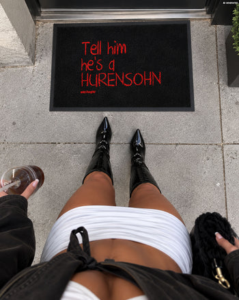 Doormat - Tell Him He’s A Hurensohn
