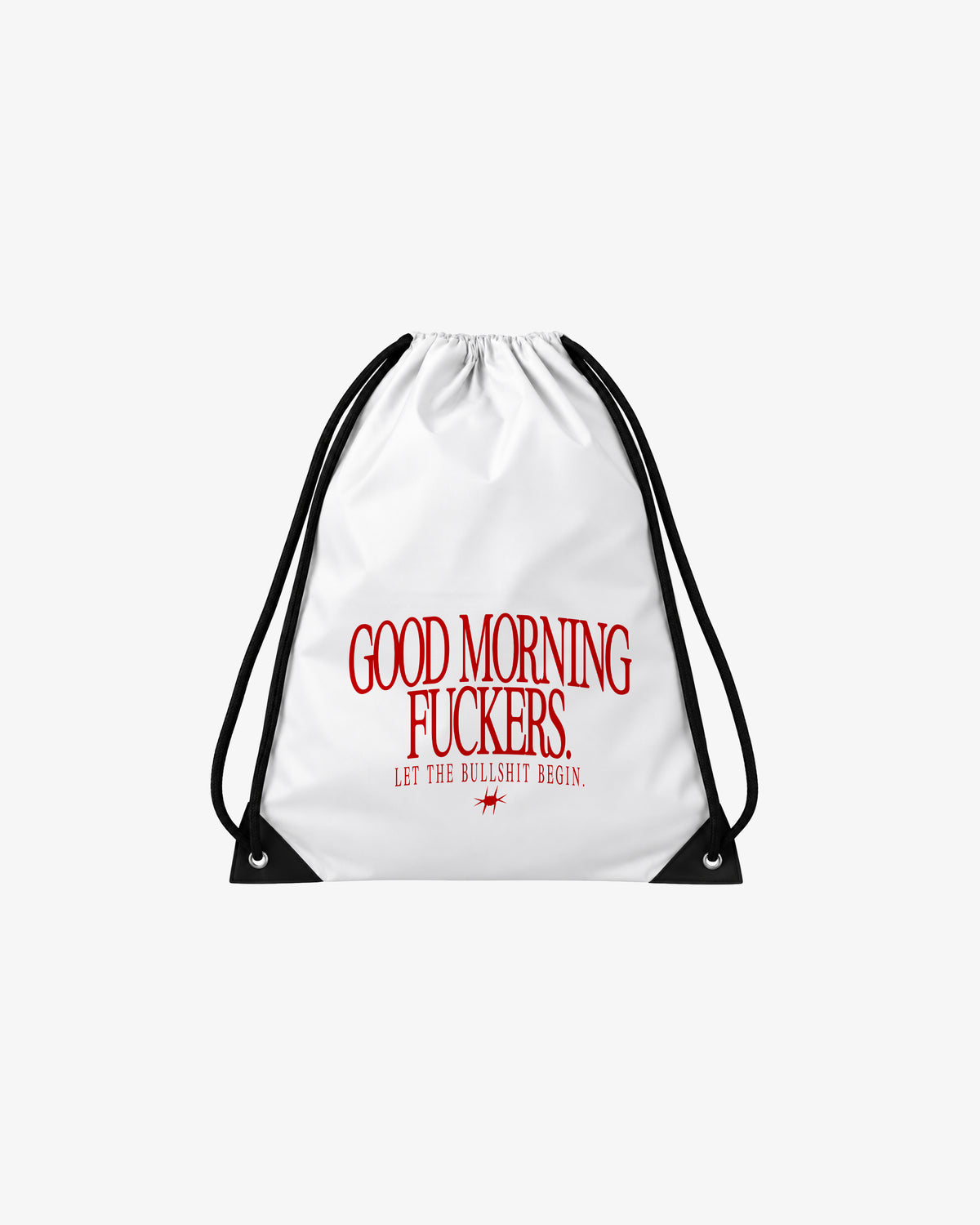 Drawstring Bag - Good Morning Fuckers