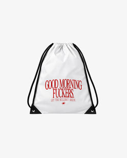 Drawstring Bag - Good Morning Fuckers