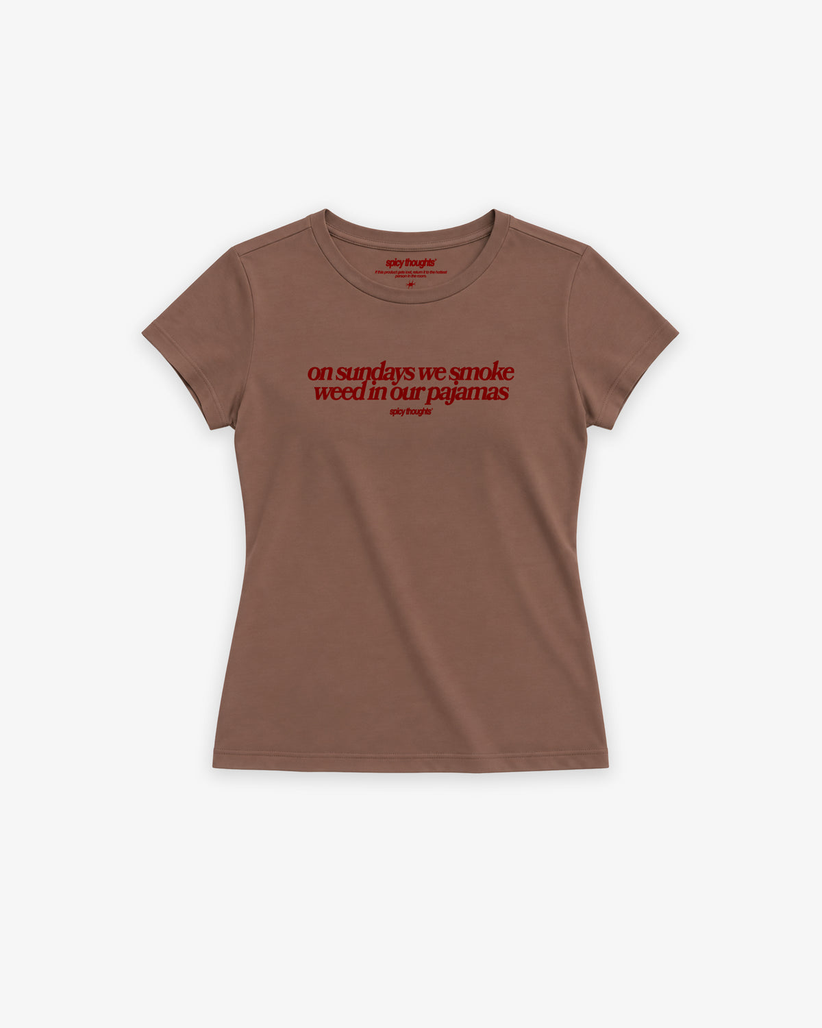 Fitted Tee Girls - On Sundays we smoke weed in our pajamas