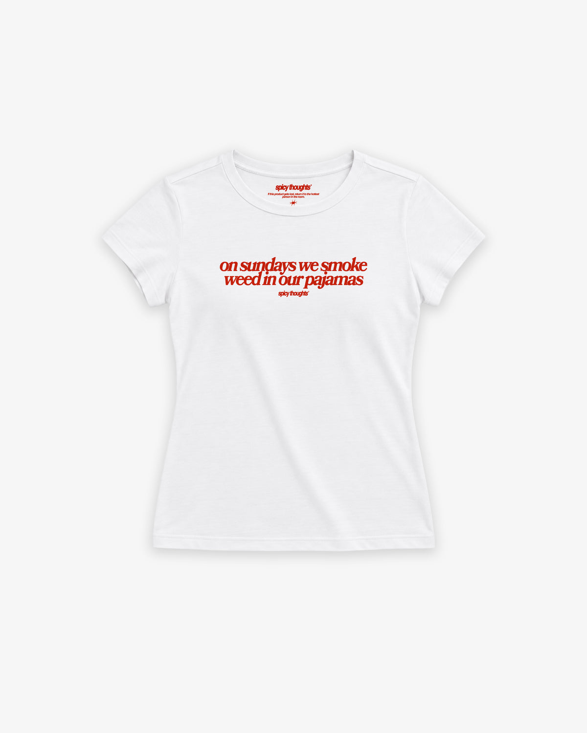 Fitted Tee Girls - On Sundays we smoke weed in our pajamas