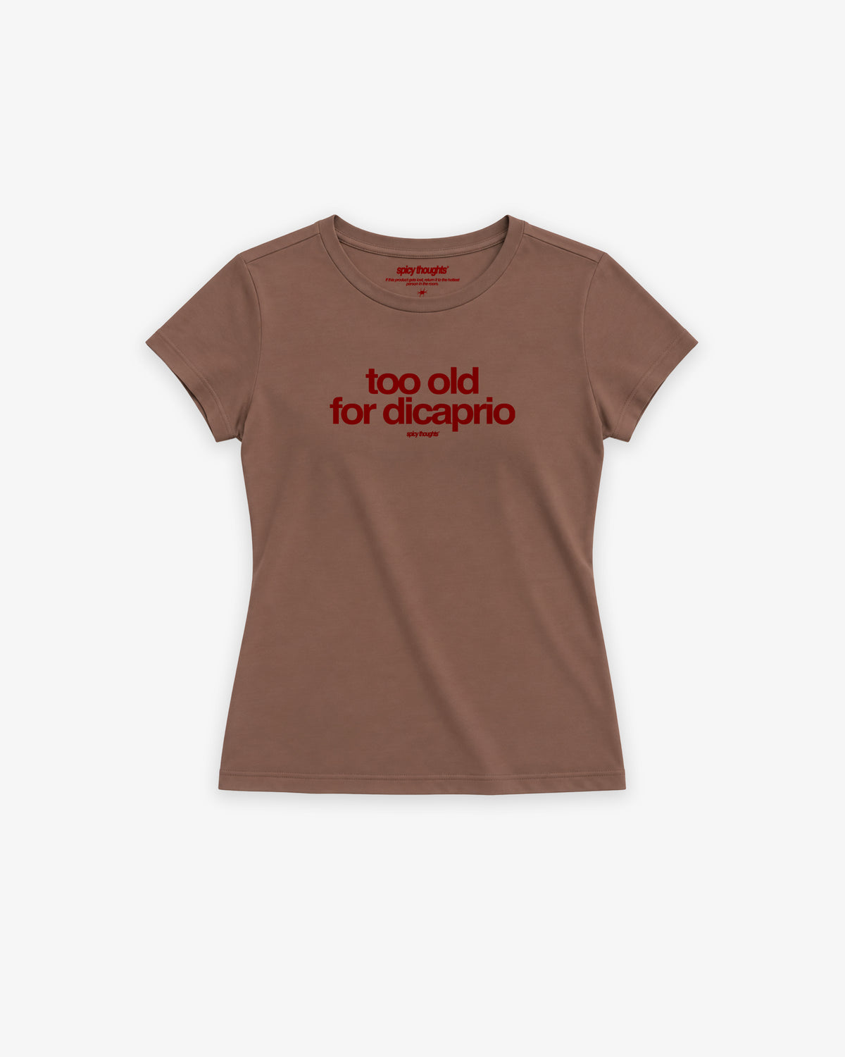 Fitted Tee Girls - Too old for DiCaprio