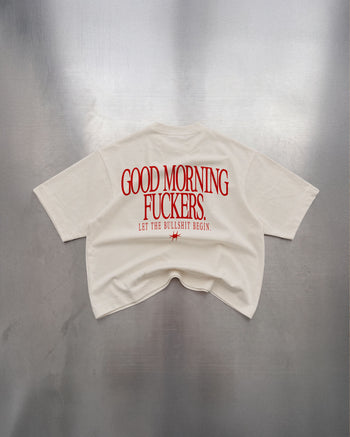 Heavy Oversized Tee - Good Morning Fuckers