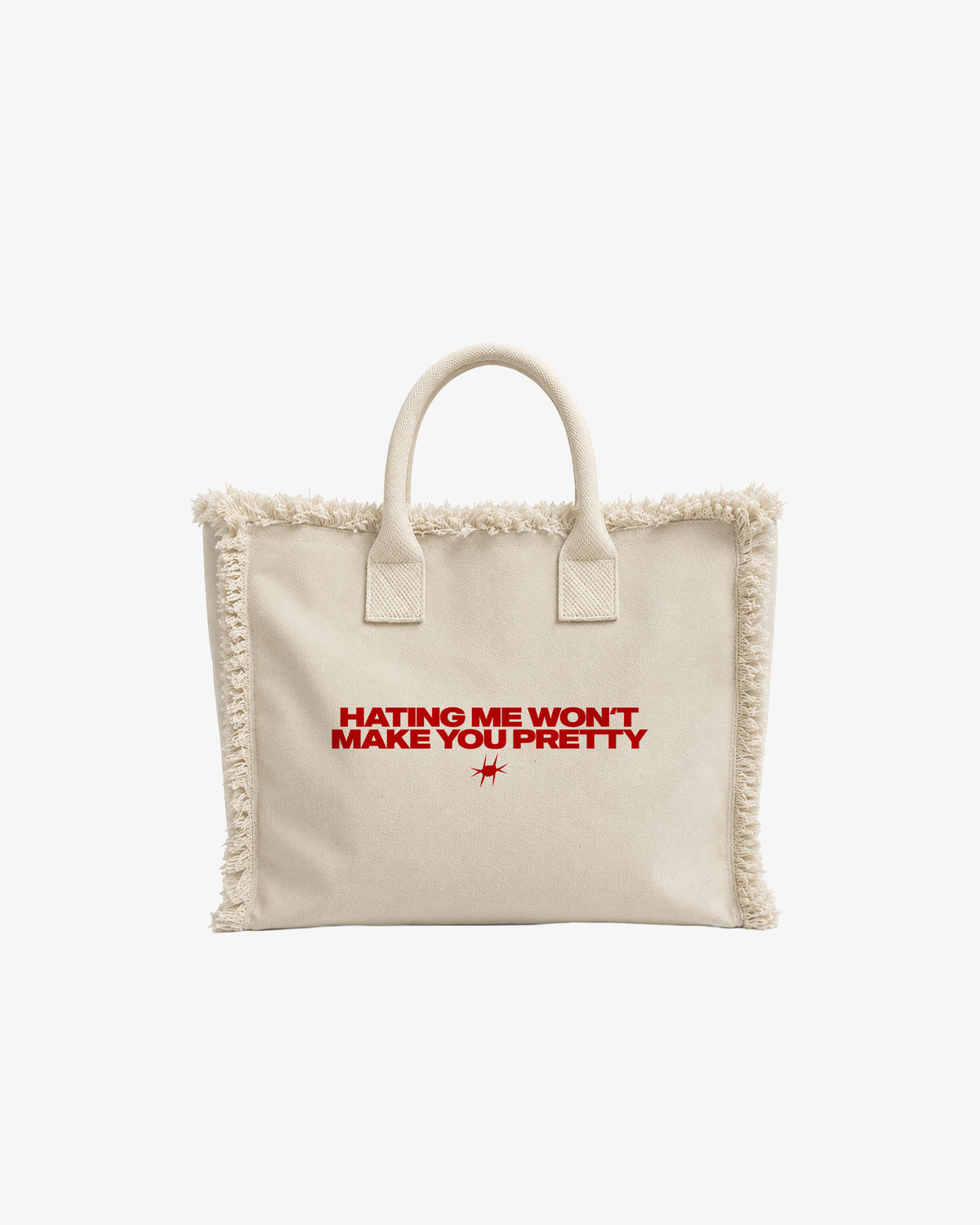 Frayed Canvas Shopper - Hating Me Won’t Make You Pretty