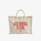 Frayed Canvas Shopper - Good Morning Fuckers