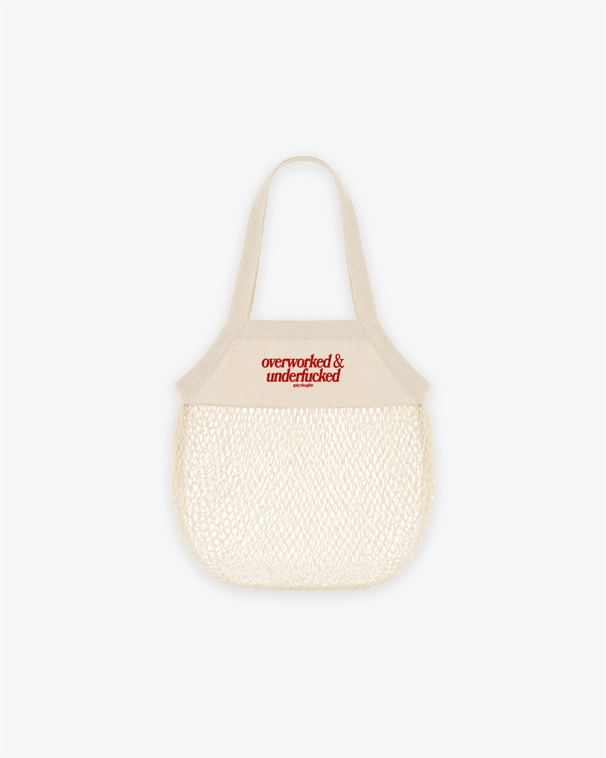 Fruit Net Bag - Overworked & Underfucked