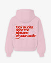 Oversized Hoodie - Fuck Nudes, Send Me Pictures of Your Smile